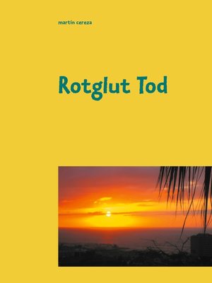 cover image of Rotglut Tod